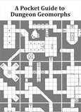 Pocket Guide to Dungeon Geomorphs 2021 Version